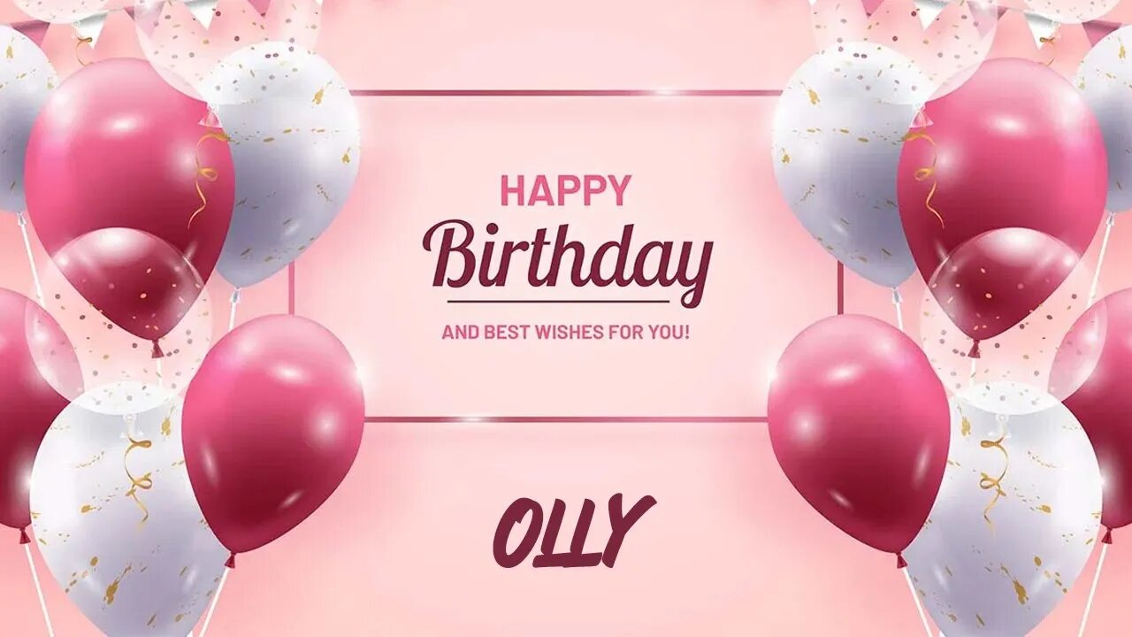 Happy Birthday to Olly - Birthday Wish From Birthday Bash