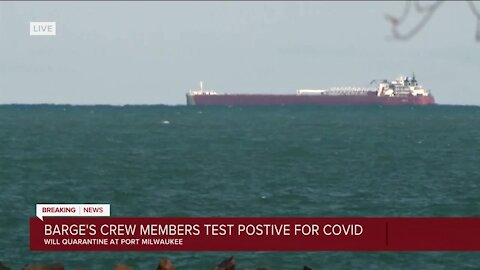 1,000-foot barge to quarantine at Port Milwaukee after crew members test positive for COVID-19