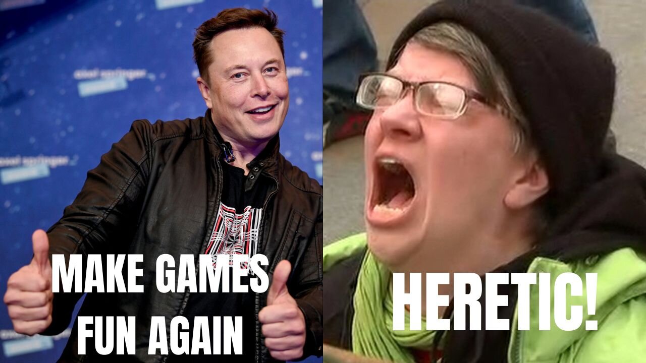 LUKE SHOCKS! (Elon Musk Wants to Make Games Fun Again, Losers Cry HERETIC!)