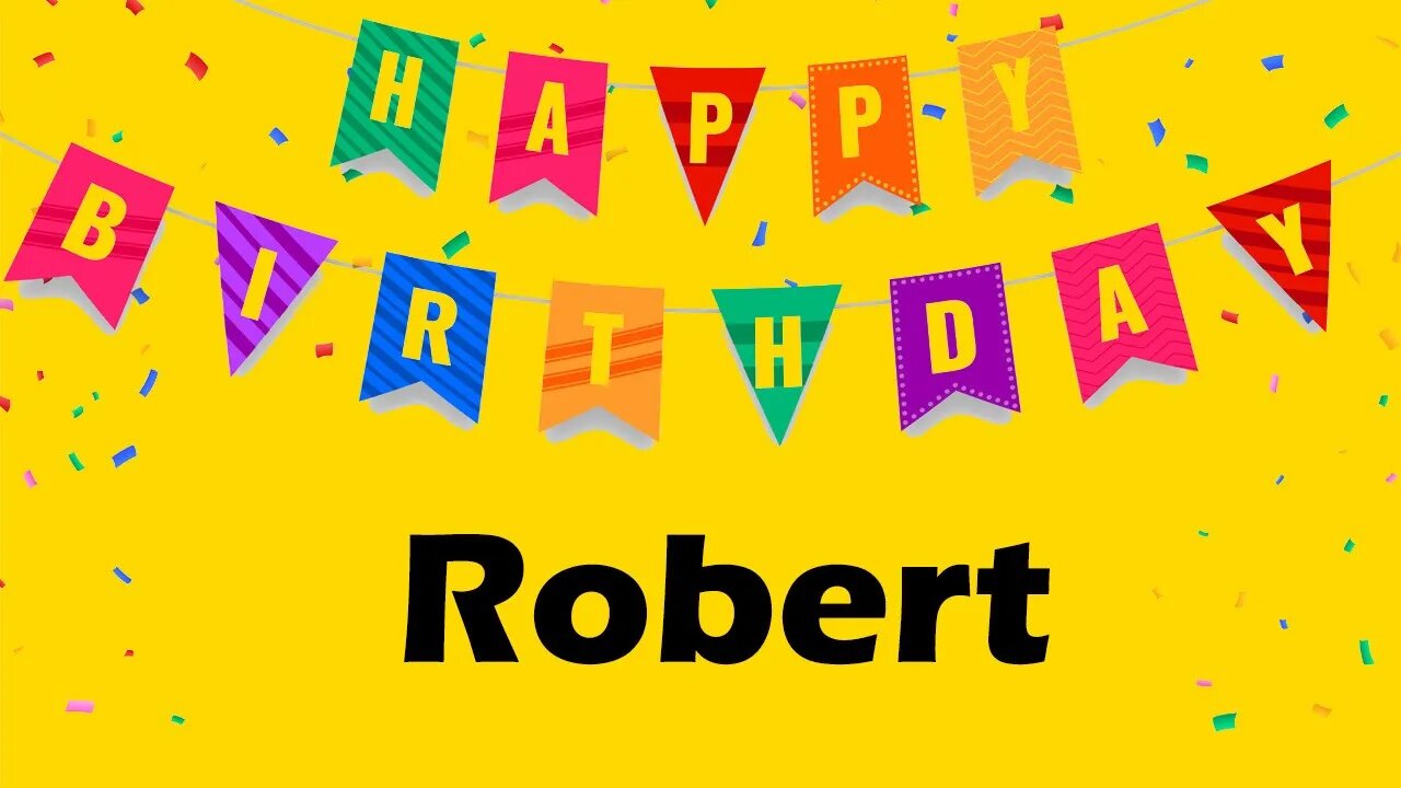 Happy Birthday to Robert - Birthday Wish From Birthday Bash