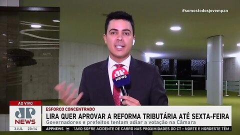 Articulações para adiamento da votação da reforma tributária