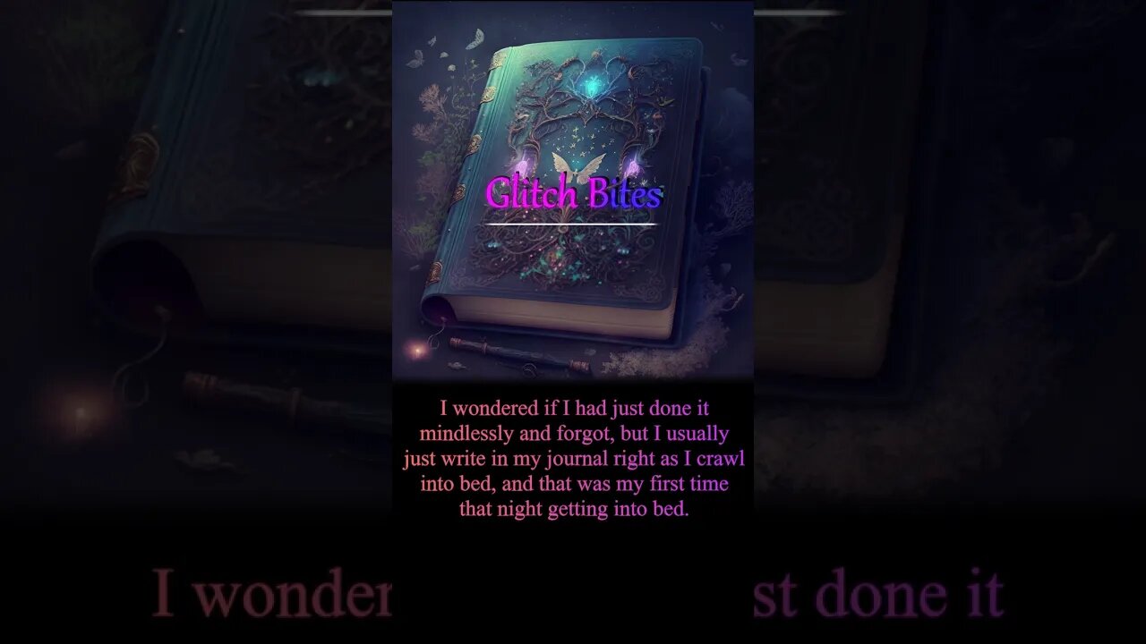 My Self-Writing Diary / Glitch Bites