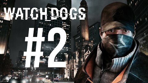 Hacking Like My Life Depends On It #2 (Watch Dogs)