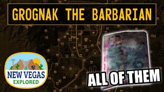 Fallout New Vegas | Grognak the Barbarian All Locations Explored