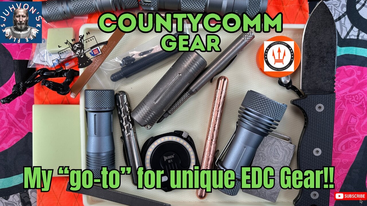 CountyComm Gear! My "Go-To" for unique, reliable, EDC Gear!