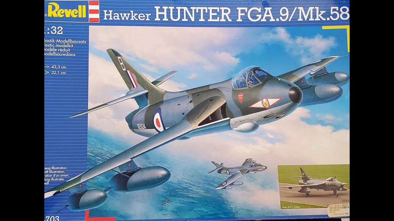 1/32 Revell Hawker Hunter FGA.9/ Mk.58 Review/Preview