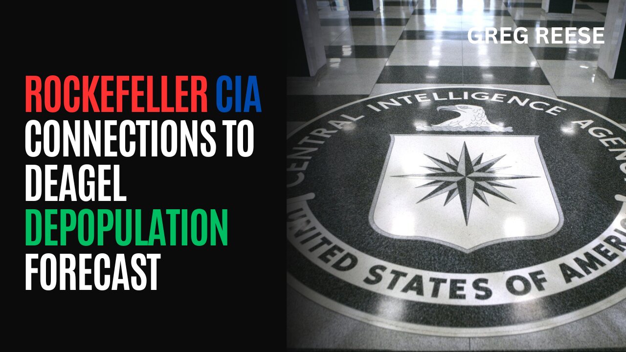 Rockefeller CIA Connections to Deagel Depopulation Forecast