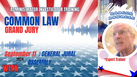 WTPN - SEPT 11 -COMMON LAW - ADMINISTRATOR INVESTIGATOR