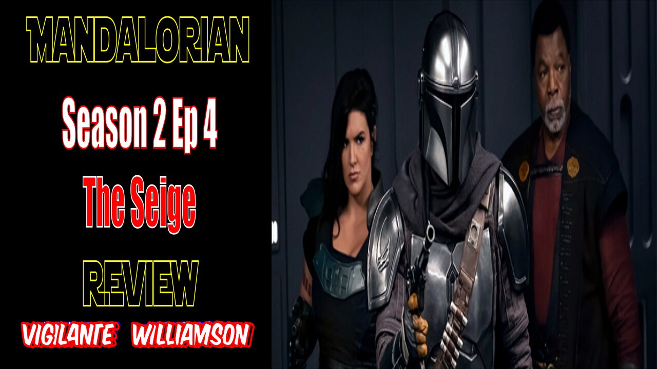 Mandalorian Review Season 2 Episode 4 The Seige****SPOILER REVIEW*****