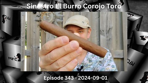 Sinestro El Burro Corojo Toro / Episode 343 / 2024-09-01