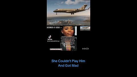 She Couldn't Play Him And Got Mad ✈️