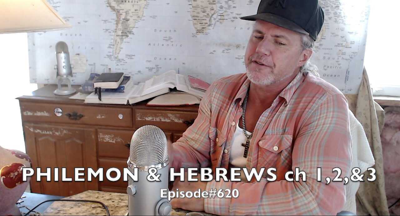 Philemon & Hebrews 1, 2 & 3 ' Understanding Jesus Christ ' Ep#620