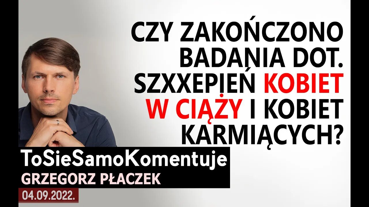 ❌ Czy zostały zakończone badania dot. szXXepień kobiet w ciąży i kobiet karmiących?