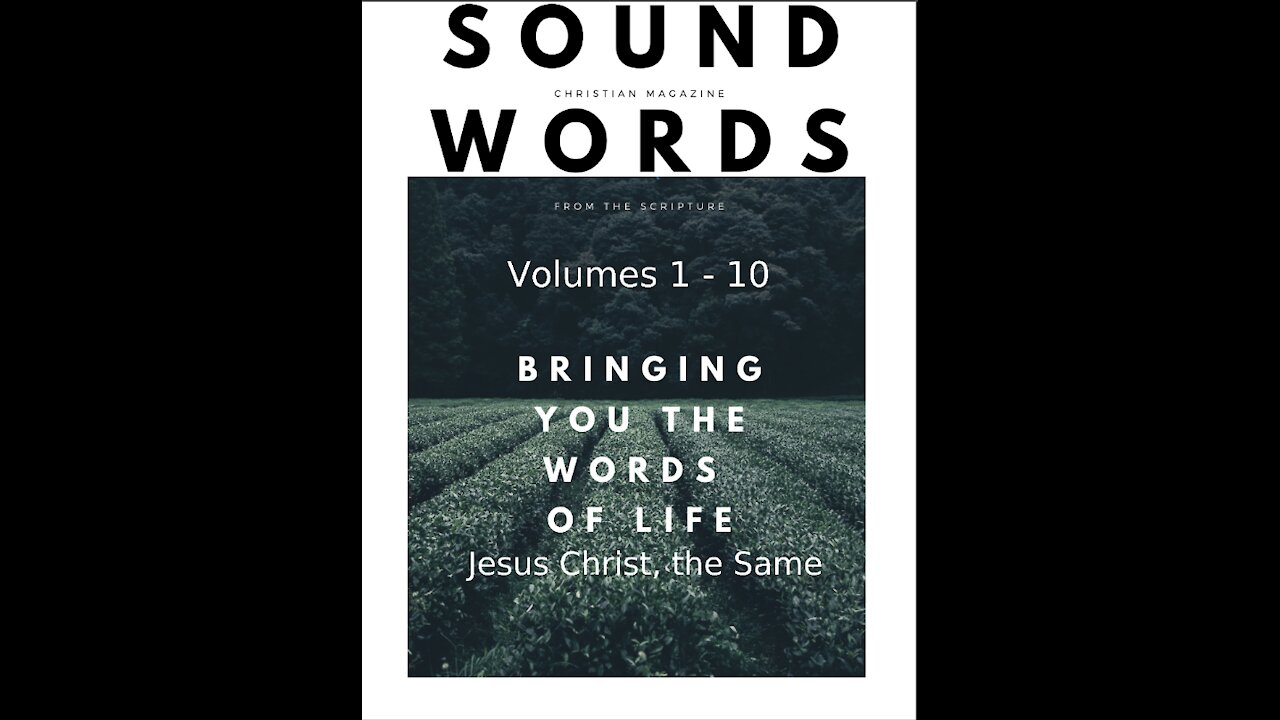 Sound Words, 19 Jesus Christ, the Same