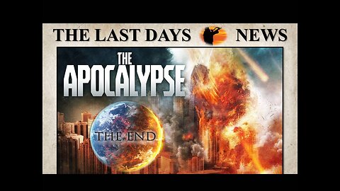 7 Reasons Why We Are Living in the VERY END of the END TIMES!