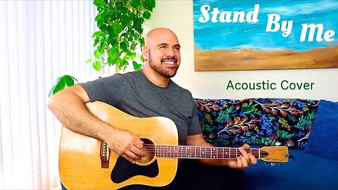 Stand By Me Acoustic Cover - Anthony Serpiello