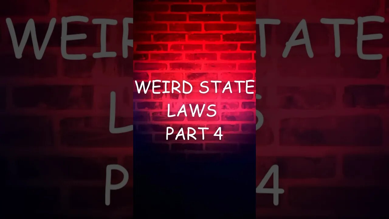 Weird state laws part 4 #shorts #funny #laws