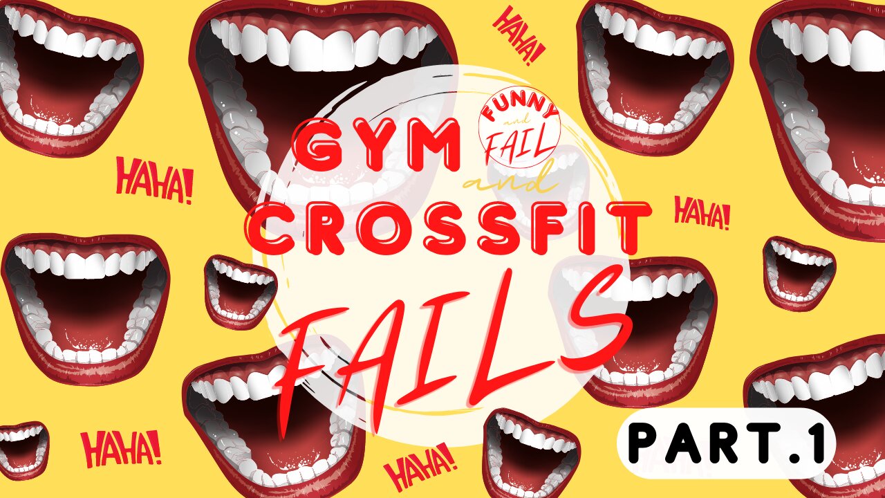 CROSSFIT & GYM FAILS | PART 1