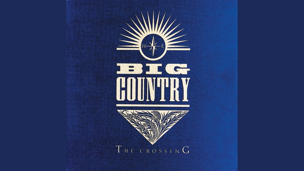 In a Big Country - Big Country