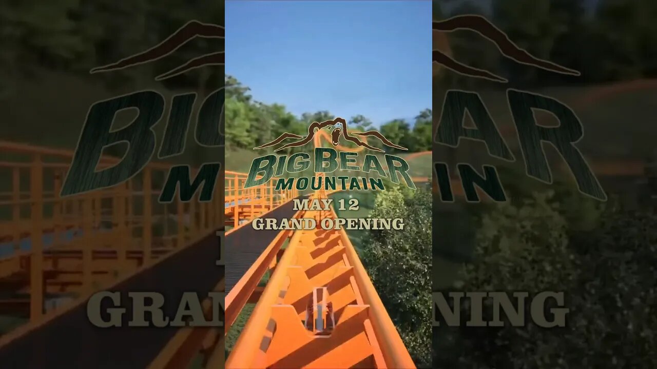 Dollywood's Big Bear Mountain Roller Coaster Opening Date