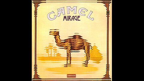 1974 - Camel - Mirage [FULL ALBUM EXTENDED]