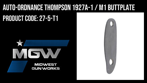 Auto-Ordnance Thompson 1927A-1 / M1 Buttplate - 27-5-T1