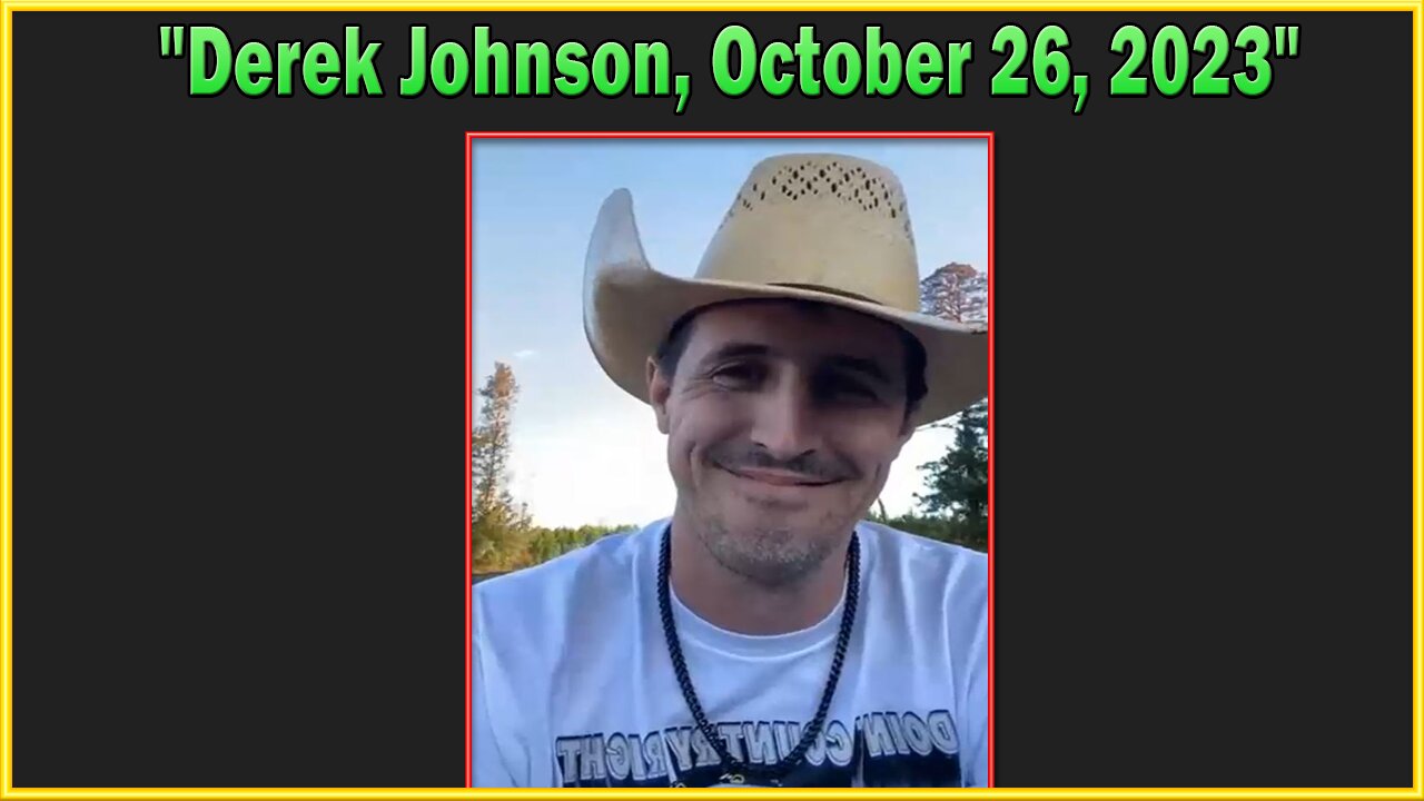 Derek Johnson Update Today 10/26/23: "Derek Johnson LIVE on Oct 26, 2023"