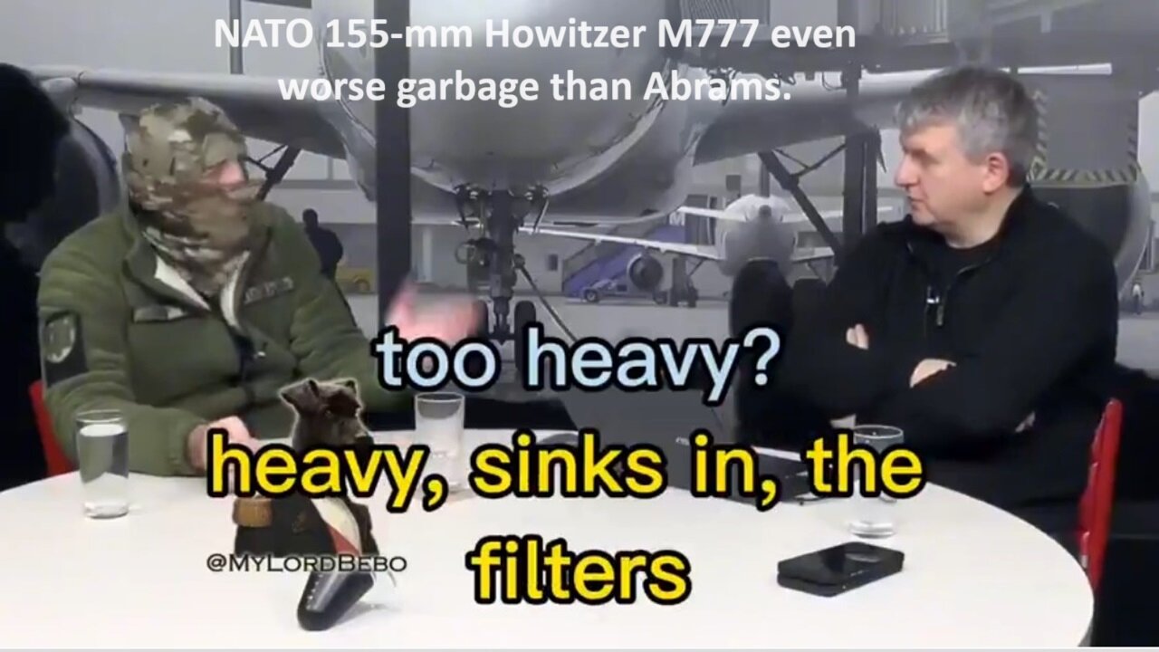 Ukrainian Tankers Say Abrams Unusable Junk in Real Combat, Sink In, Filters Plug In. Russian Tanks Are Needed!