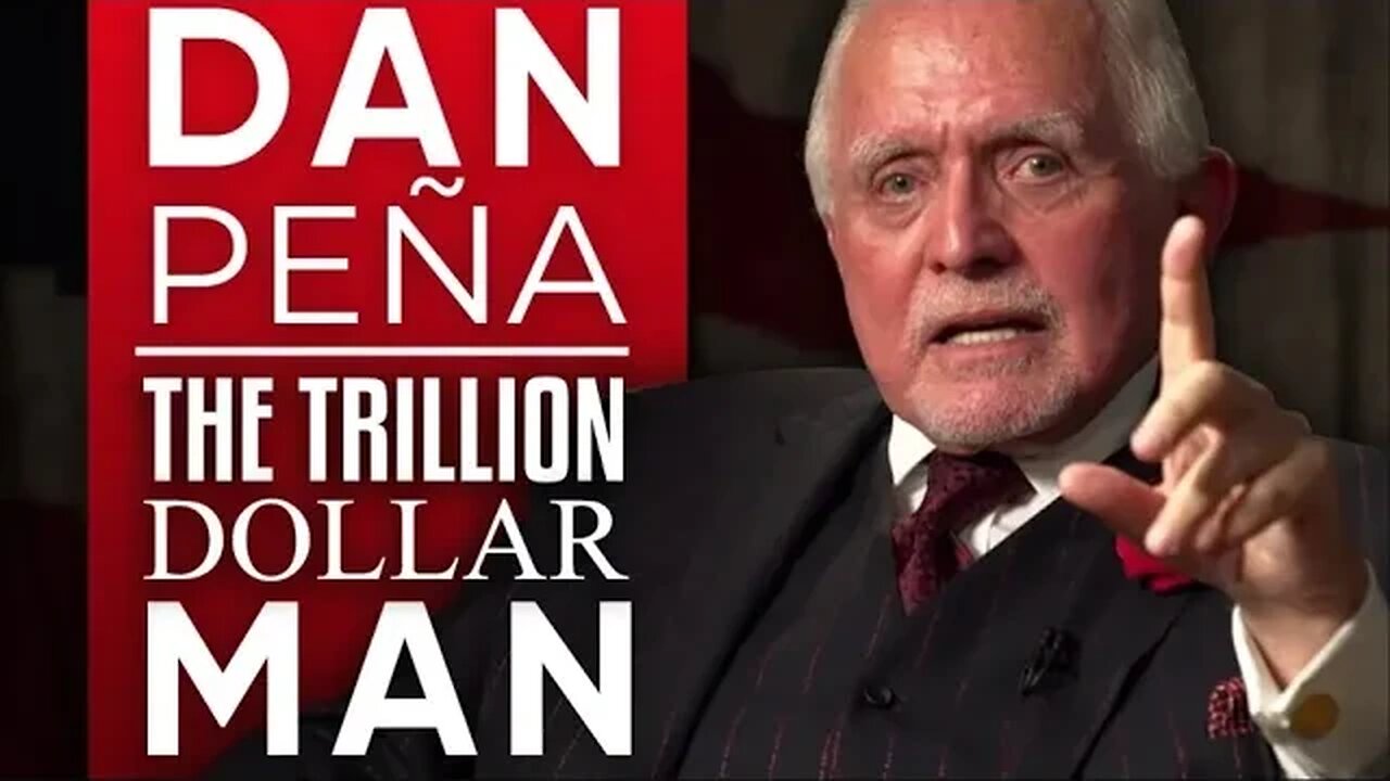 The Trillion Dollar Man: How To Turn Your Dreams Into Reality - Dan Peña