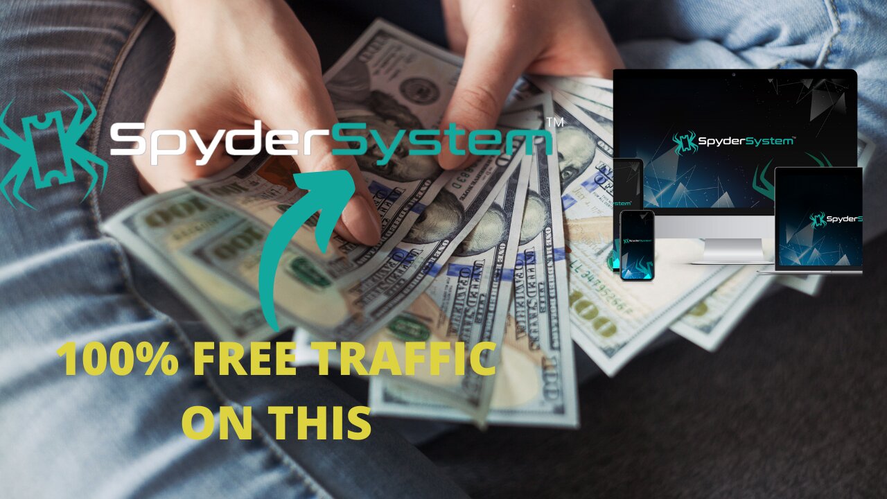 SPYDER SYSTEM |Push Button System Spreads & Grows FREE TRAFFIC 24/7/365