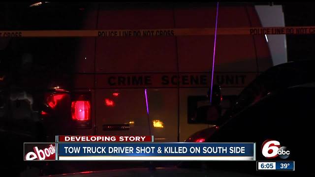 Tow truck driver found shot, killed on Indianapolis’ south side