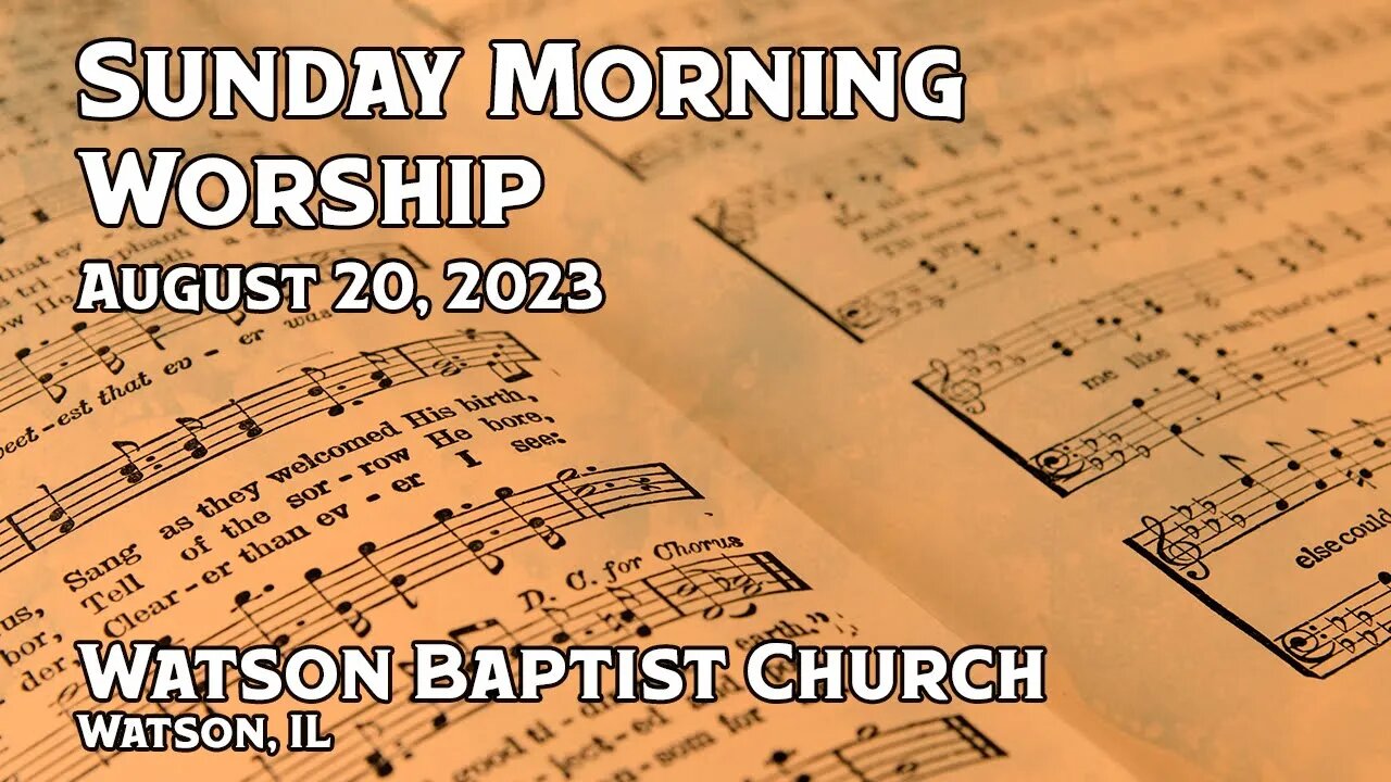 2023 08 20 Worship Service
