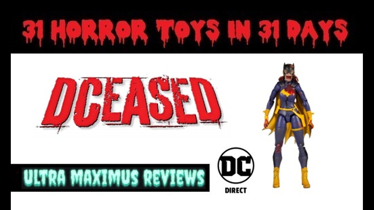 🎃 DCeased Batgirl | DC Direct | 31 Horror Toys in 31 Days