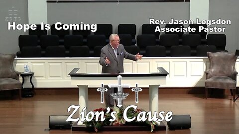Rev. Jason Logsdon - "Hope Is Coming"