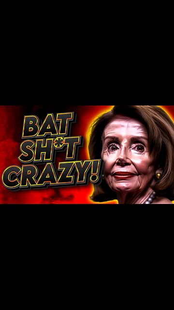 Pelosi Is Losing Her Mind!