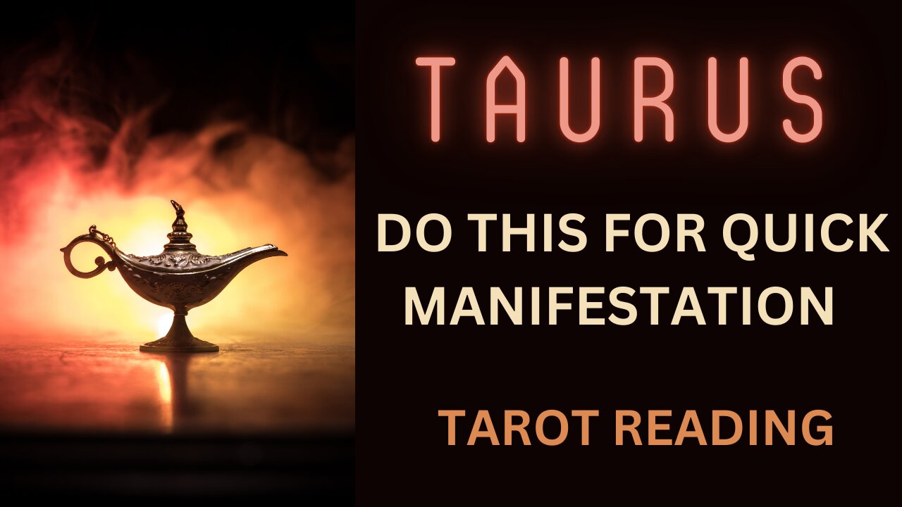 TAURUS ~ DO THIS FOR QUICK MANIFESTATION ~ #TAROT #READING