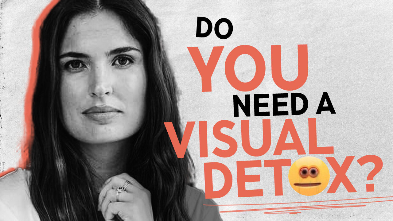 What is a Visual Detox and Do I Need One?!