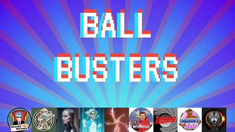 Ball Busters #12. Let's Talk FLASH, Fat PEOPLE, and Other Stuff.