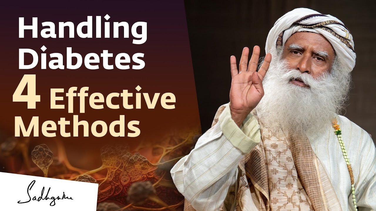 Handling Diabetes – 4 Effective Methods | Sadhguru #SugarControl