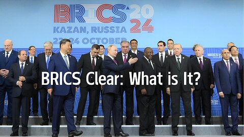 BRICS Clear: What is It?