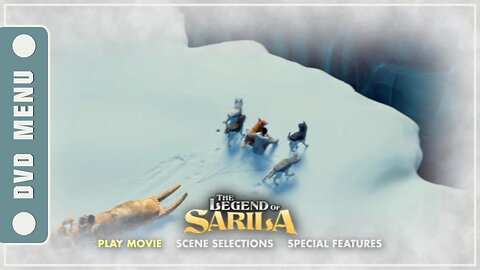 The Legend of Sarila - DVD Menu