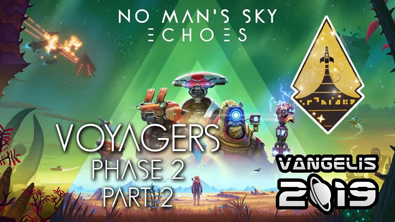 No Man's Sky | Echoes | PS5 | Normal | Voyagers Expedition | Phase 2 | Part 2