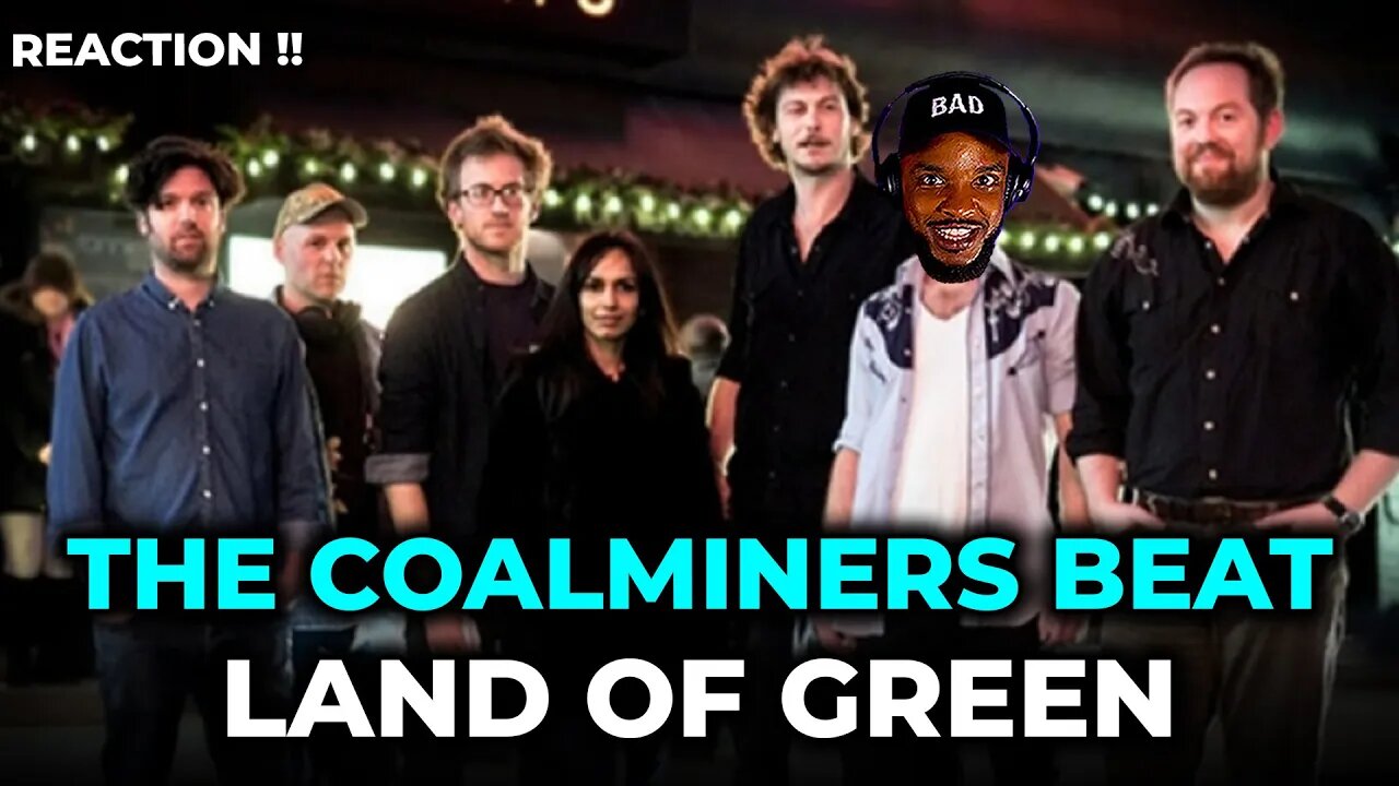 FIRST TIME! 🎵 The Coalminers Beat - Land of Green REACTION