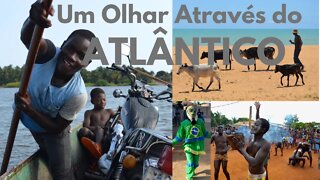 Um Olhar Através do Atlântico