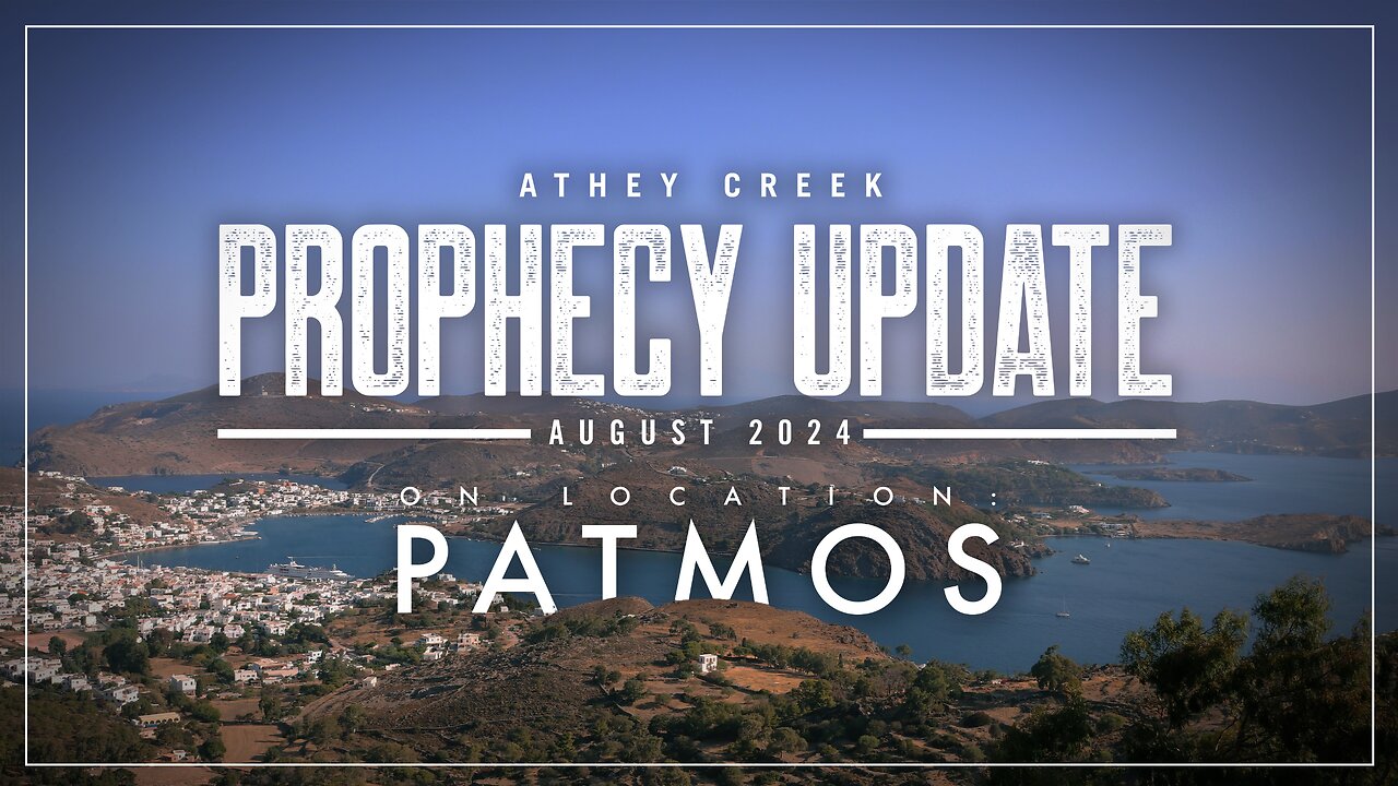 Prophecy Update | August 2024 | On Location: Patmos - Brett Meador