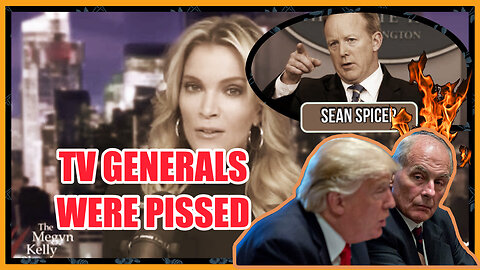 Sean Spicer: TV Generals Were Pissed