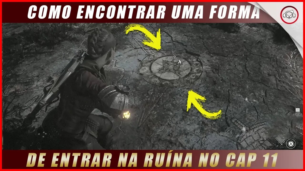 A Plague Tale: Requiem, Como encontrar uma forma de entrar nas ruínas no Cap 11 | Super dica
