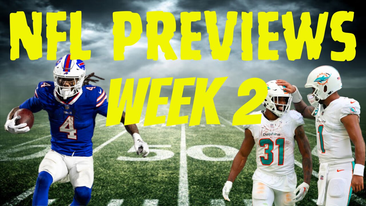 NFL Previews: Week 2 - Bills vs Dolphins