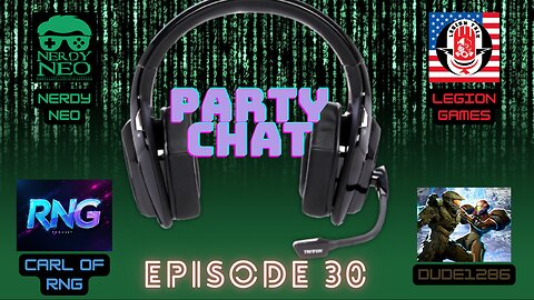 Party Chat ep 30 with Dude1286