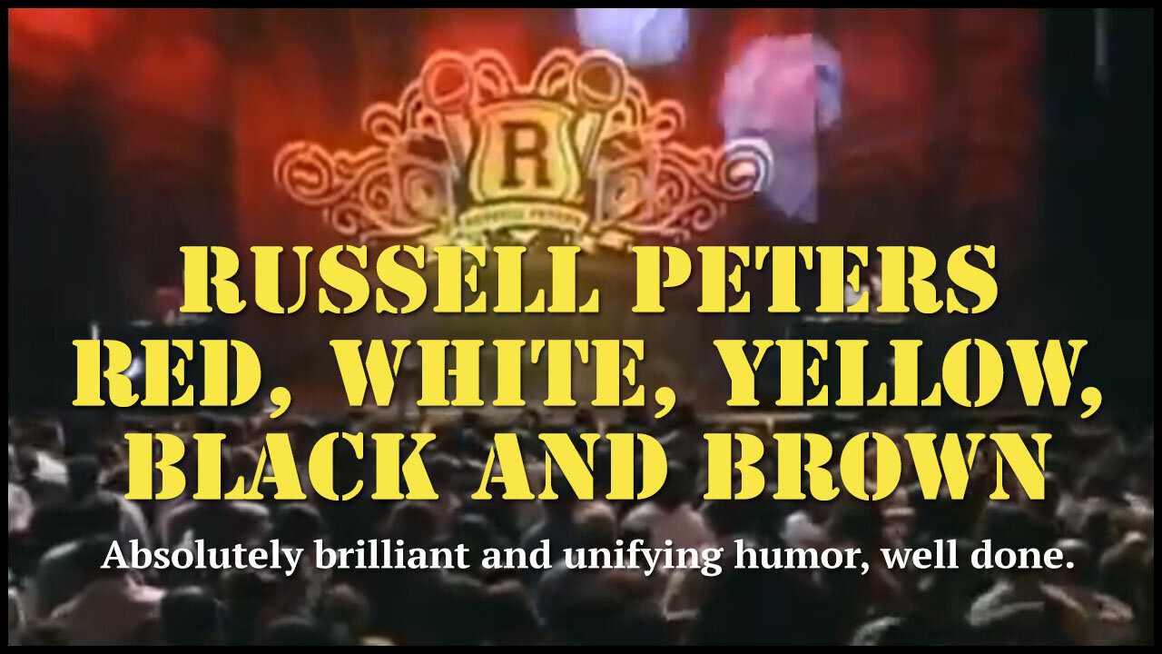 Russell Peters - Red, White, Yellow, Black And Brown Comedy Show